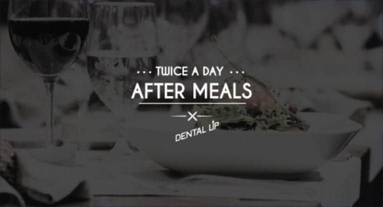 Twice a Day After Meals