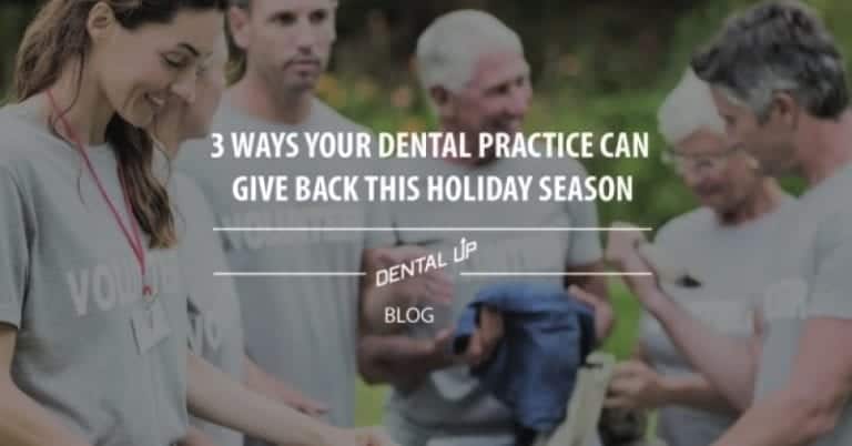 3 Ways Your Dental Practice Can Give Back This Holiday Season